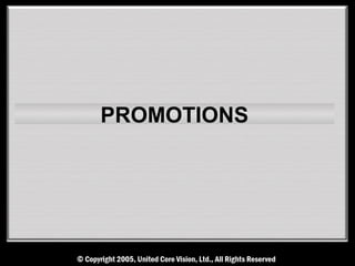 PROMOTIONS
 