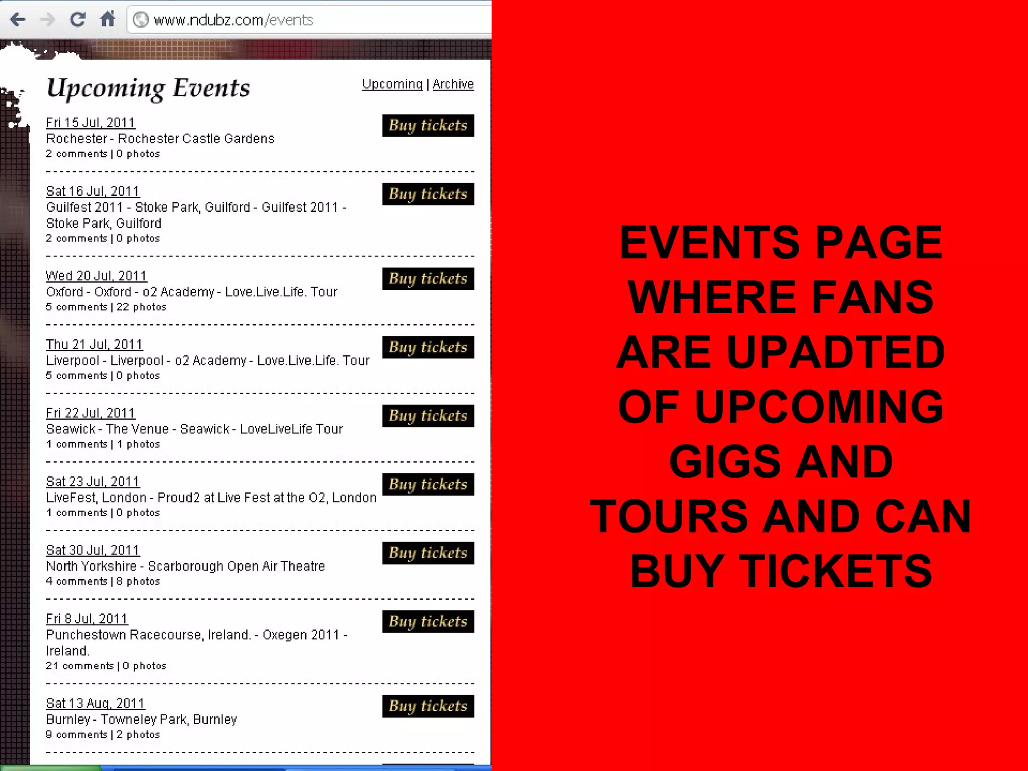 EVENTS PAGE WHERE FANS ARE UPADTED OF UPCOMING GIGS AND TOURS AND CAN BUY TICKETS 