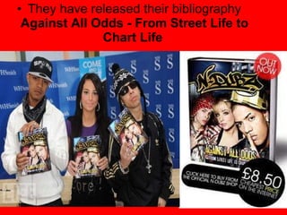 They have released their bibliography  Against All Odds - From Street Life to Chart Life  