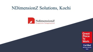 NDimensionZ Solutions, Kochi
 