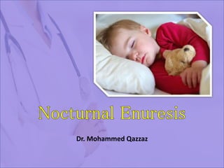 Dr. Mohammed Qazzaz
 