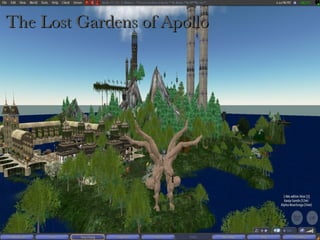 The Lost Gardens of Apollo 