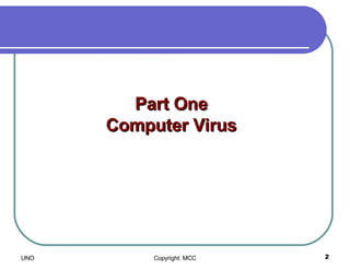 Part One Computer Virus 
