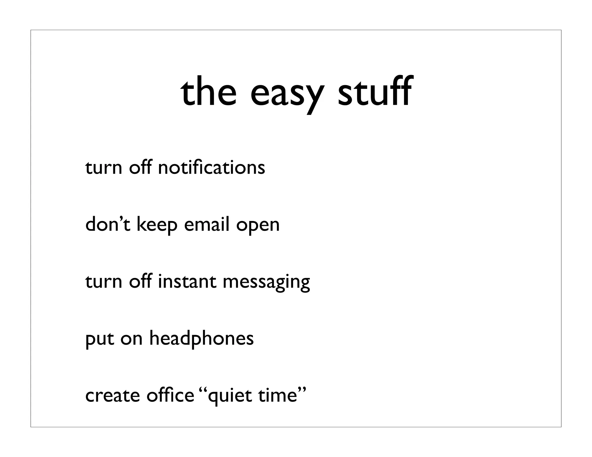 the productive programer: mechanics