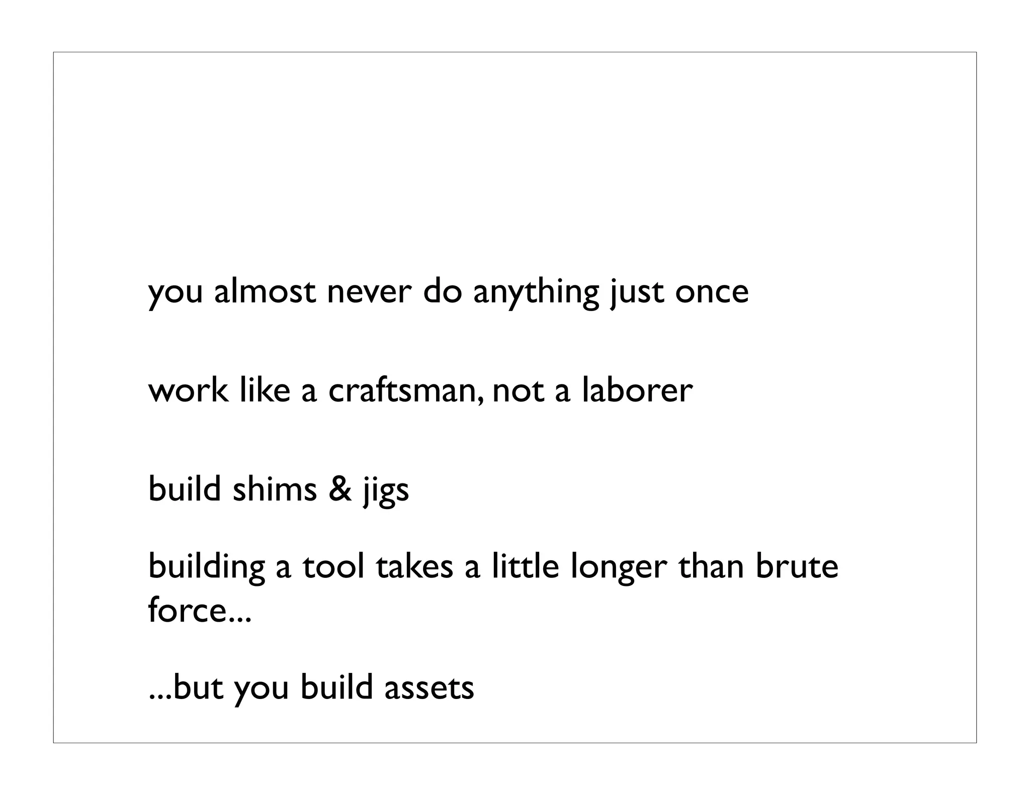 the productive programer: mechanics