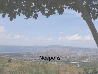 Neapolis
 