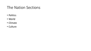 The Nation Sections
• Politics
• World
• Climate
• Culture
 