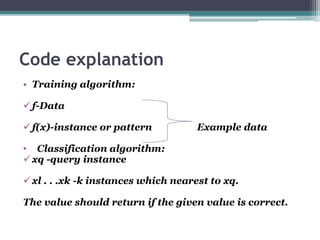 Nearest neighbour algorithm | PPTX