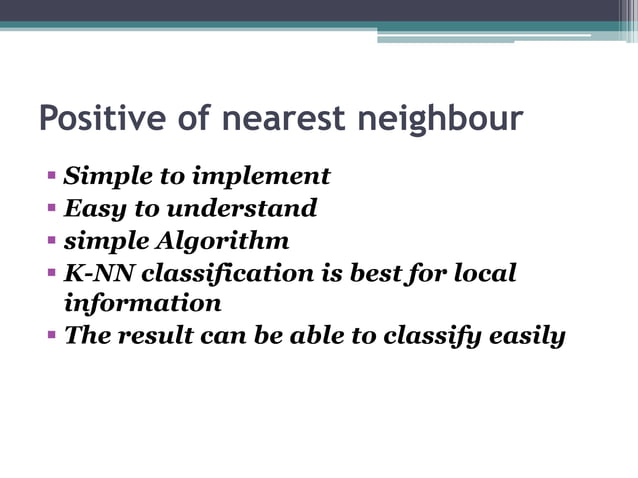 Nearest neighbour algorithm | PPT