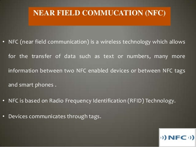 Near field communication