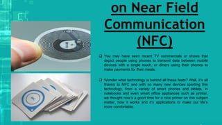 Near field communication (nfc)