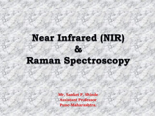 Mr. Sanket P. Shinde
Assistant Professor
Pune-Maharashtra.
 