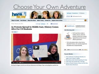 Choose Your Own Adventure
 