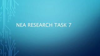 NEA RESEARCH TASK 7
 