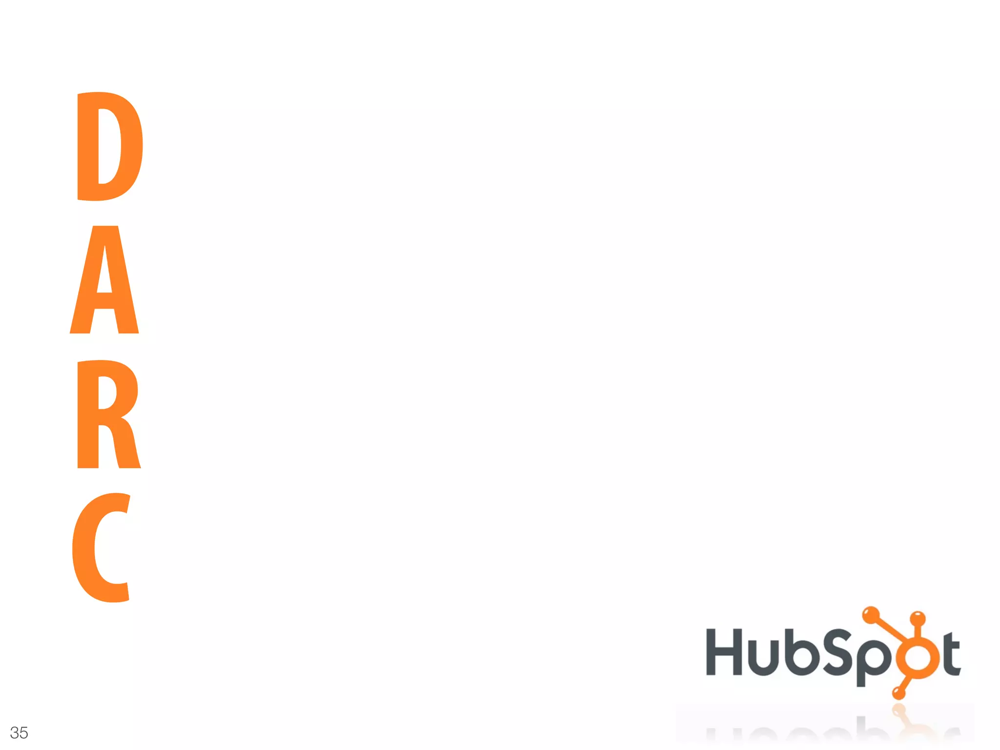 Most agencies generate "

      D        < 25% of revenue "
          from recurring sources.

      A
      R
      C
35
 