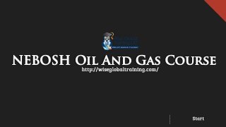 NEBOSH International Technical Certificate In Oil and Gas Operational Safety