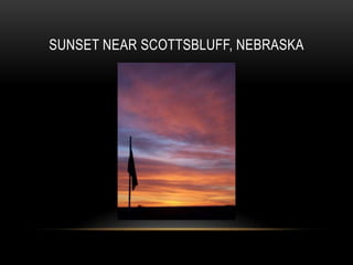 SUNSET NEAR SCOTTSBLUFF, NEBRASKA