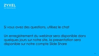 2 2
Si vous avez des questions, utilisez le chat
Un enregistrement du webinar sera disponible dans
quelques jours sur notre site, la presentation sera
disponible sur notre compte Slide Share
 
