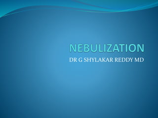 DR G SHYLAKAR REDDY MD
 