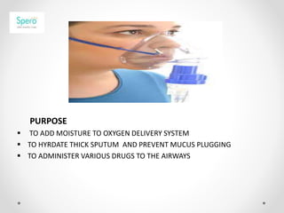 Nebulization therapy | PPTX