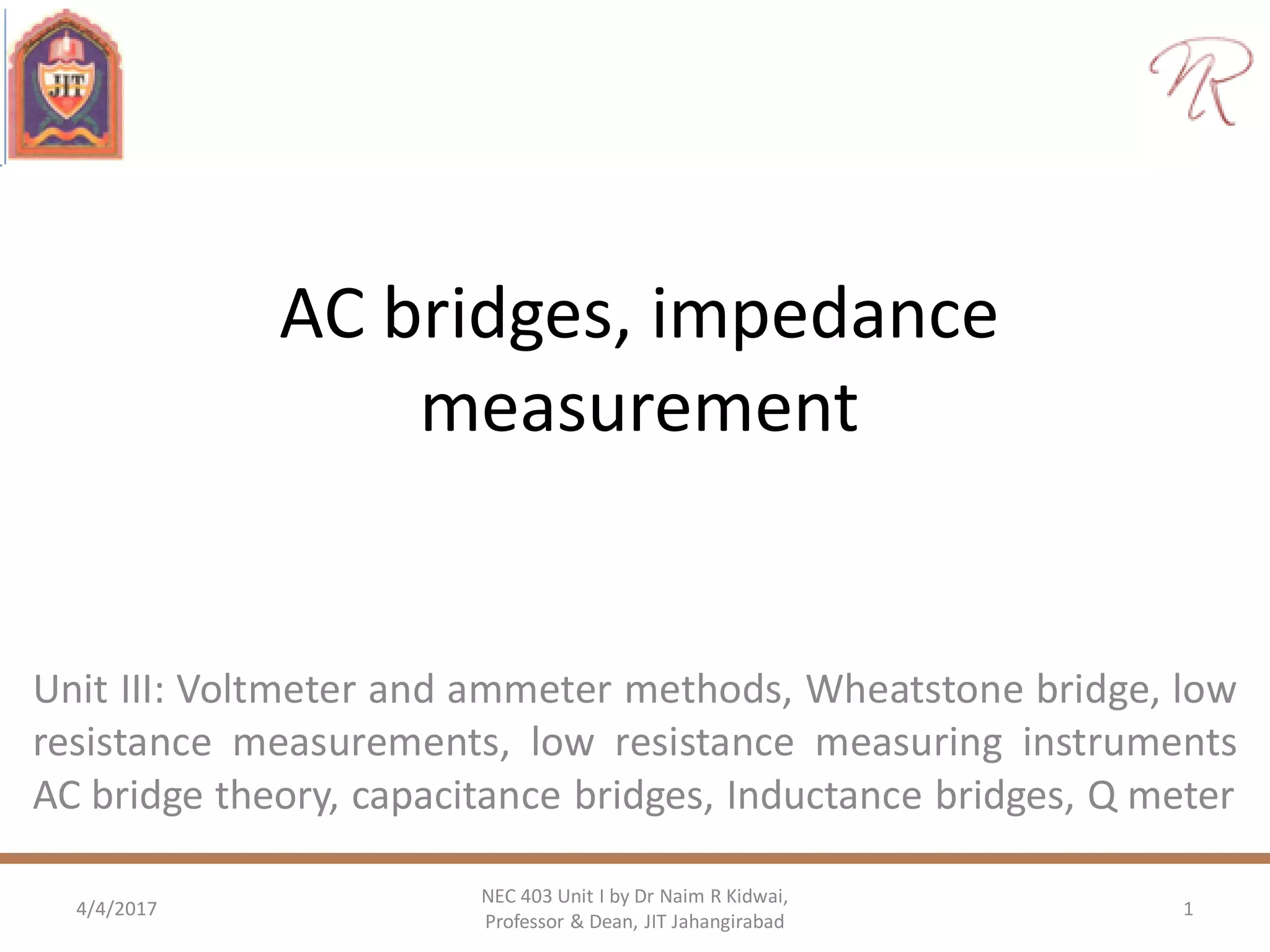 AC bridges Inductance and Capacitance measurement PPT