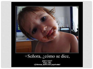 Necesidades de eliminación