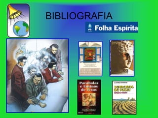 BIBLIOGRAFIA
 