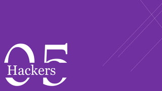 Hackers
 