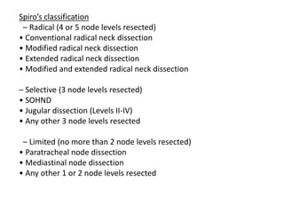 Most commonly used neck incision:
transverse incision
 