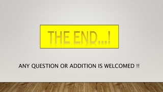 ANY QUESTION OR ADDITION IS WELCOMED !!
 