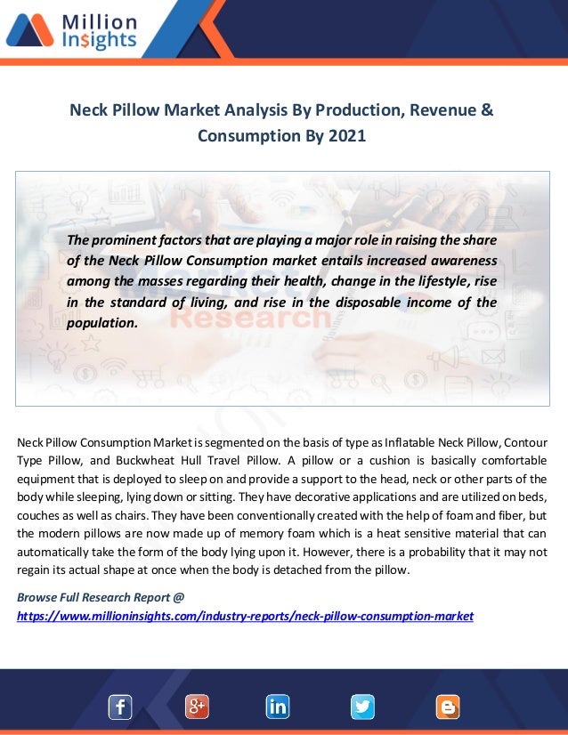 Neck pillow market analysis by production, revenue & consumption