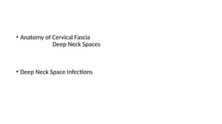 Neck Absccess NECK SPACE INFECTIONS.pptx , neck spaces, neck abscess | PPTX