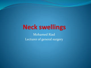 Mohamed Riad
Lecturer of general surgery
 