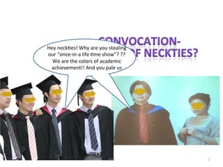 Hey	
 ?neck/es!	
 ?Why	
 ?are	
 ?you	
 ?stealing	
 ?
our	
 ?once-?\in-?\a	
 ?life	
 ?/me	
 ?show?	
 ???	
 ?
We	
 ?are	
 ?the	
 ?colors	
 ?of	
 ?academic	
 ?
achievement!!	
 ?And	
 ?you	
 ?pale	
 ?us	
 ?
NW	
 ? 2	
 ?
 