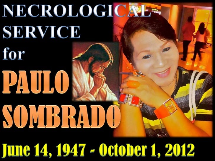 Necrological Service For Bobby Sombrado