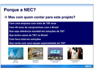 NEC Brasil, T&amp;T Solutions