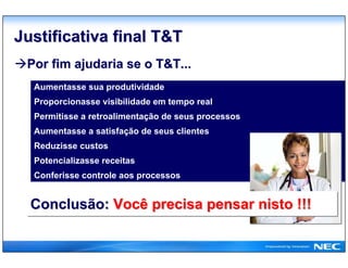 NEC Brasil, T&amp;T Solutions