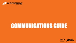 COMMUNICATIONS GUIDE
 