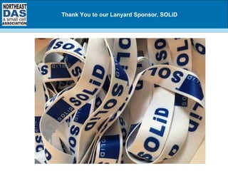 Thank You to our Lanyard Sponsor, SOLiD
 