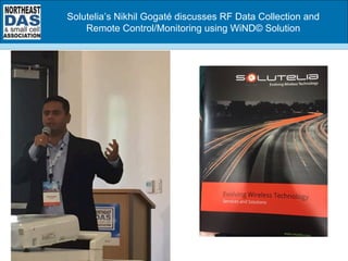 Solutelia’s Nikhil Gogaté discusses RF Data Collection and
Remote Control/Monitoring using WiND© Solution
 