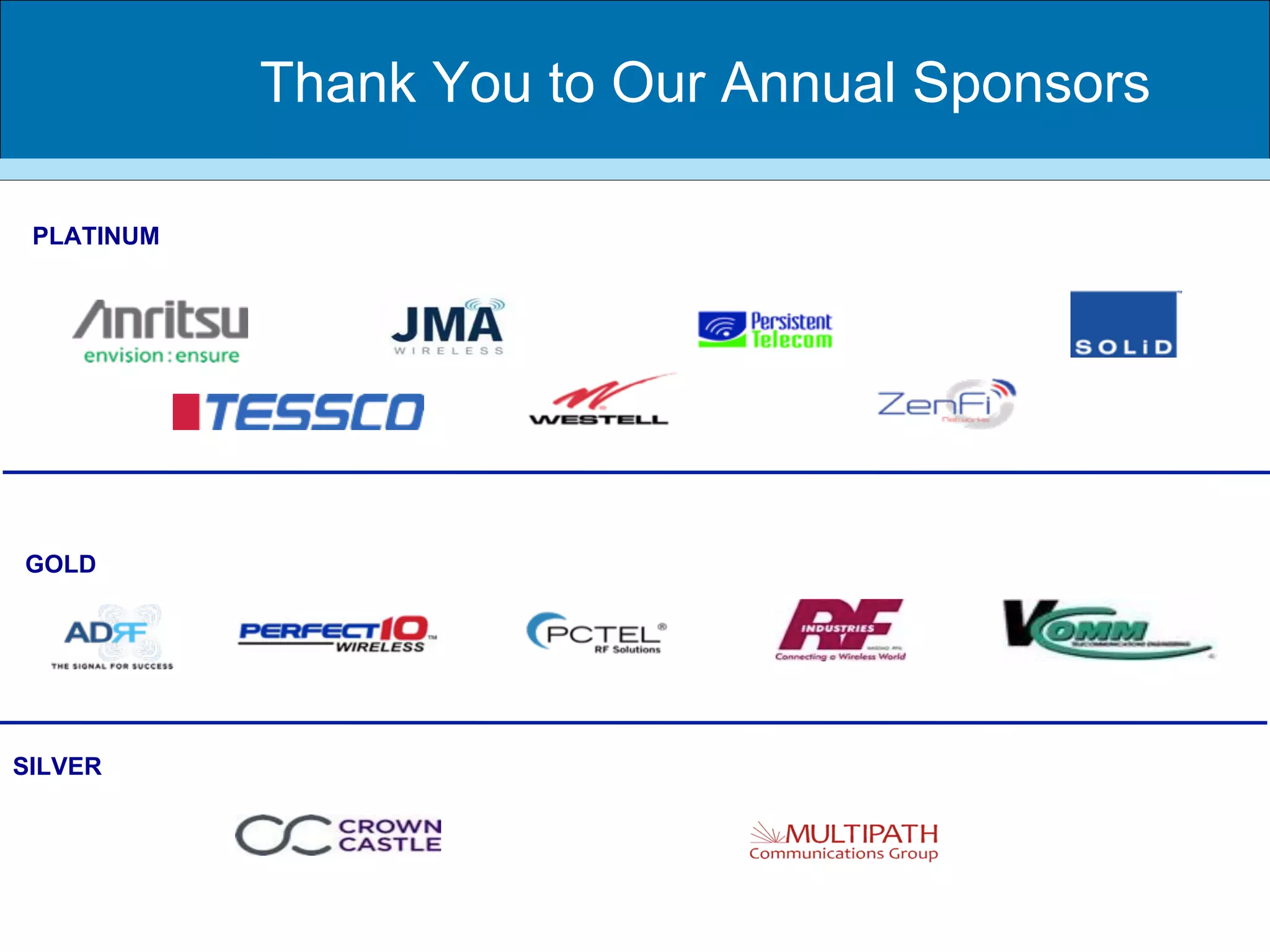 GOLD
PLATINUM
SILVER
Thank You to Our Annual Sponsors
 