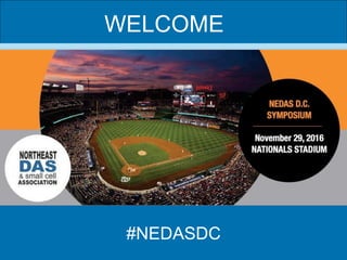 WELCOME
#NEDASDC
 