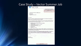 Case Study – Vector Summer Job
 