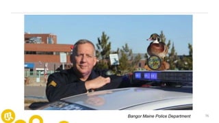 76Bangor Maine Police Department
 
