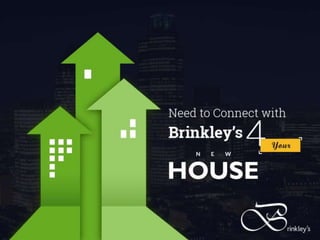 Need to Connect with Brinkley’s for your New House
