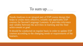 Need Analysis in English for Specific Purposes (.pptx