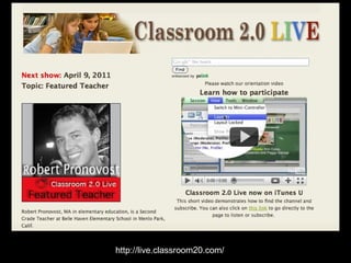 http://live.classroom20.com/ 