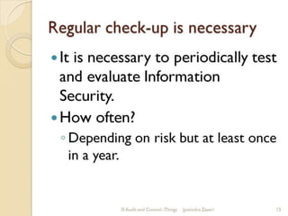 Need for IS Audit 