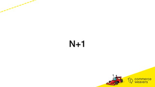 N+1
 