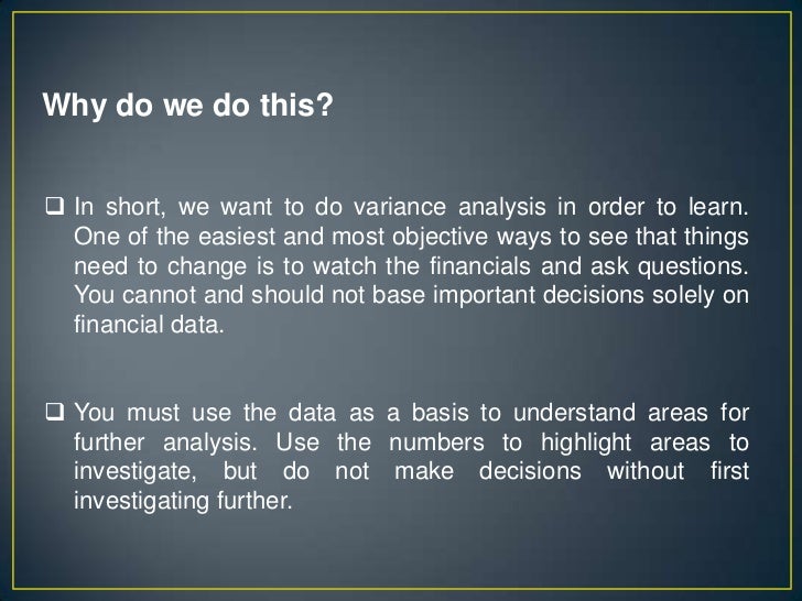 need for variance analysis why do you want to work in customer service